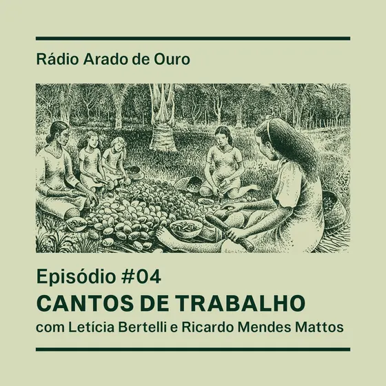 Capa do episódio 04, Cantos de Trabalho: quebradeiras de coco em xilogravura