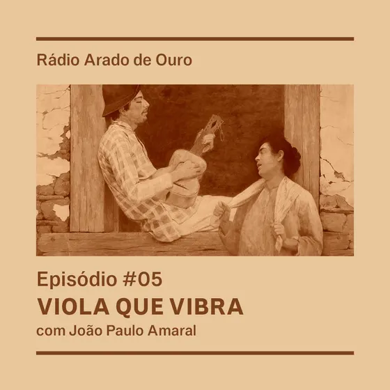 Capa do episódio 05, Viola que Vibra