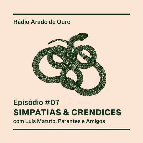 Capa do episódio 07, Simpatias & Crendices