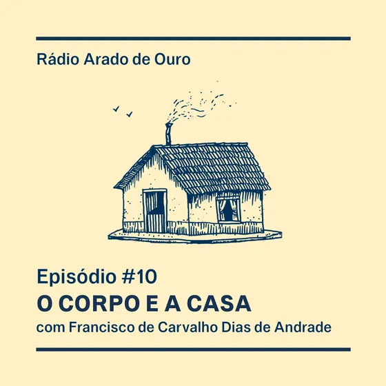 Capa do episódio 10, O Corpo e a Casa