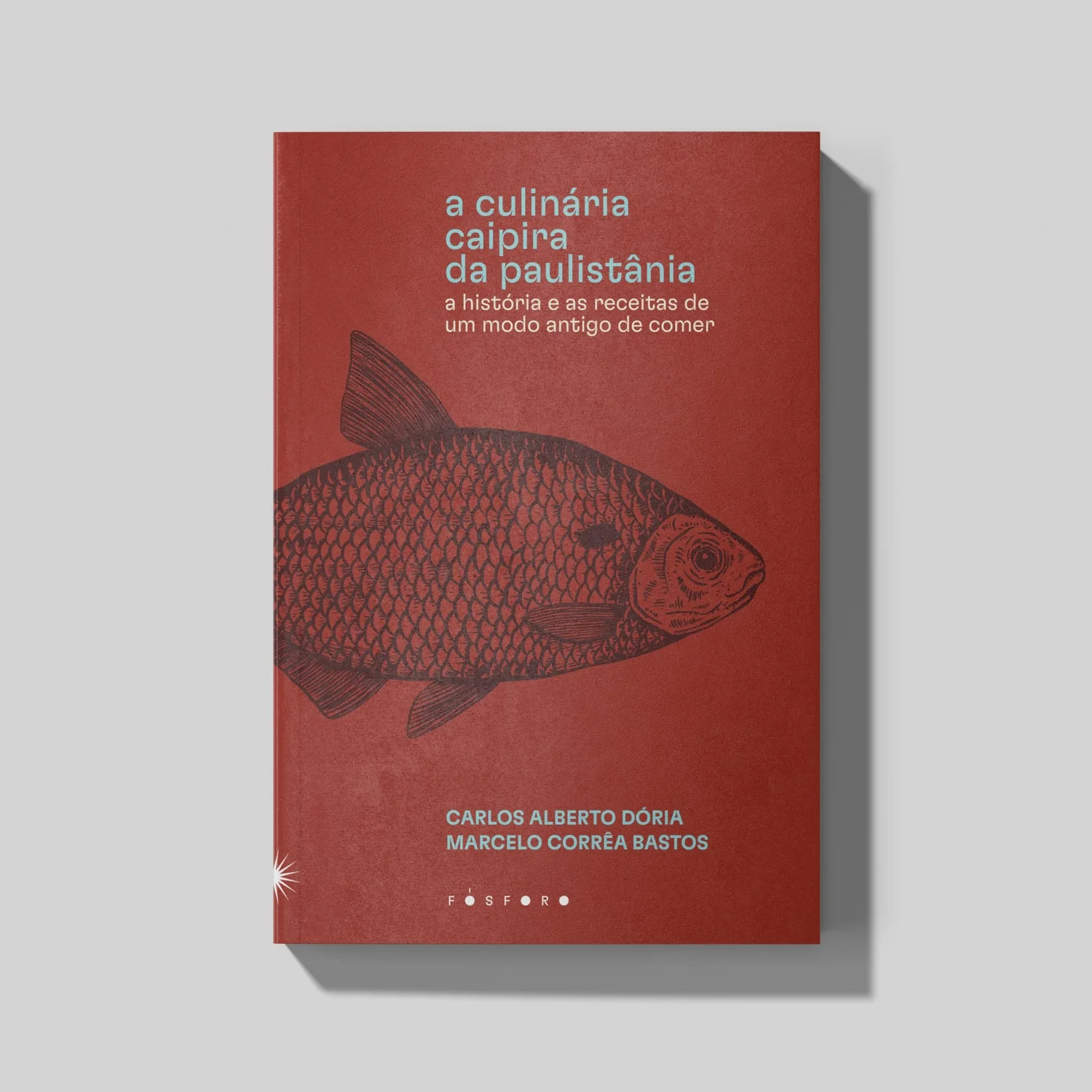Editora Fósforo · Capas de Carlos Alberto Dória